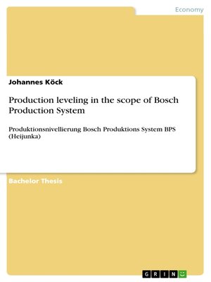cover image of Production leveling in the scope of Bosch Production System